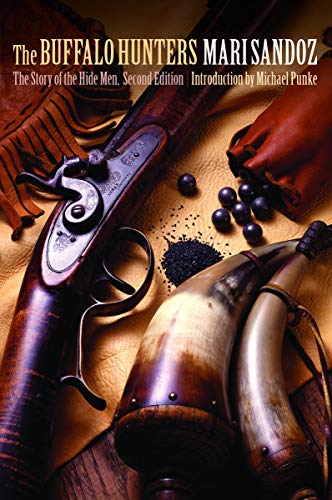 The Buffalo Hunters: The Story of the Hide Men