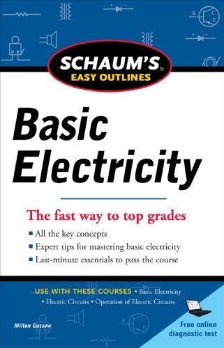 Schaums Easy Outline of Basic Electricity Revised (Schaum's Easy Outlines) by Milton Gussow (2011-10-01)