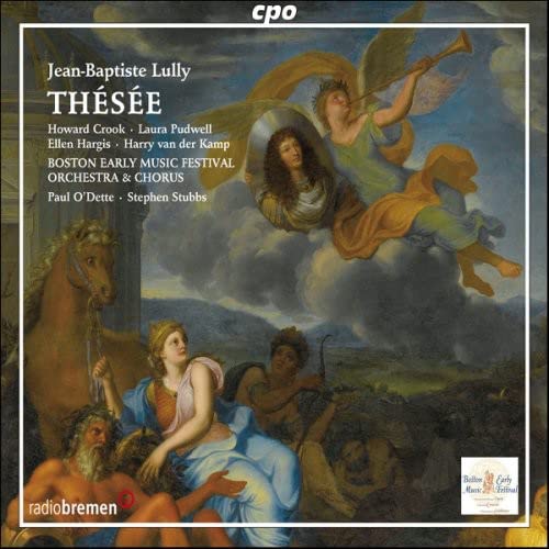 Lully Thésée / Orchestra & Chorus of the Boston Early Music Festival