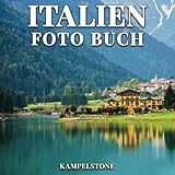foto italienisches essen  Italien Foto Buch: 100 schöne Bilder der Städte, Landschaften, Kultur und mehr - Perfektes Geschenk oder Couchtischdekor