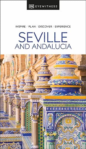 DK Eyewitness Seville and Andalucia (Travel Guide) (English Edition)