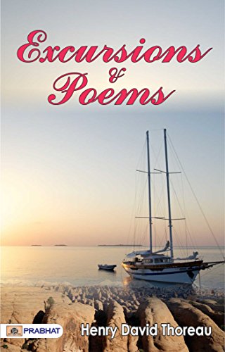 Excursions And Poems Kindle Edition By Henry David Thoreau Literature Fiction Kindle Ebooks Amazon Com