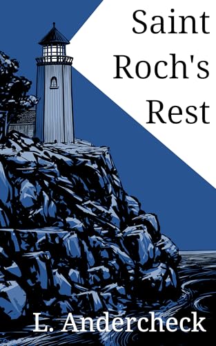 Saint Roch's Rest: A Cozy Murder in Maine (Louisa Vern Mysteries Book 1)