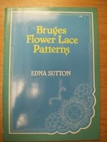 Bruges Flower Lace Patterns 0852197144 Book Cover