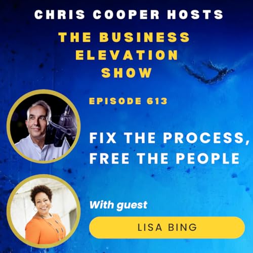 Fix The Process, Free the People with Lisa Bing cover art