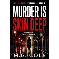 MURDER IS SKIN DEEP Audiobook By M.G. Cole cover art