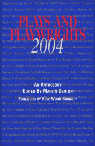Plays and Playwrights 2004 0967023459 Book Cover