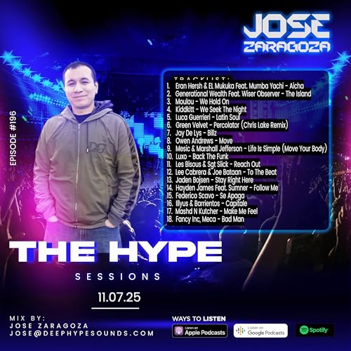 196: Jose Zaragoza - The Hype Sessions Volume # 196