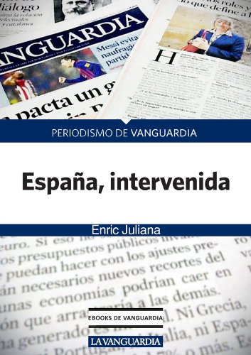 España, intervenida (Spanish Edition)