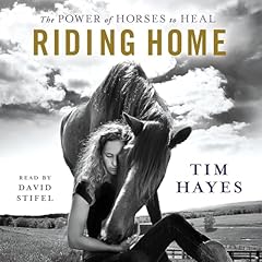Riding Home Audiolibro Por Tim Hayes arte de portada