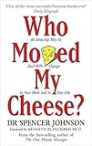 WHO MOVED MY CHEESE S.S.