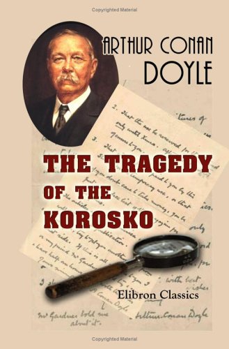The Tragedy of the Korosko