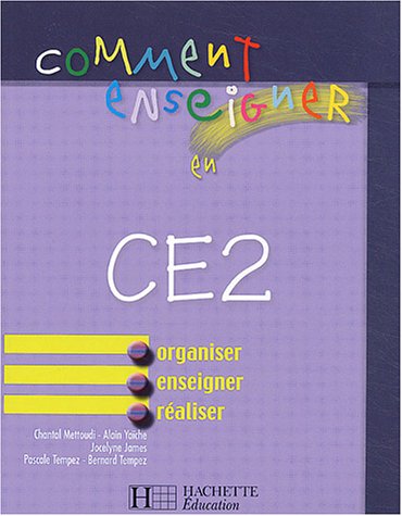 Comment enseigner en CE2