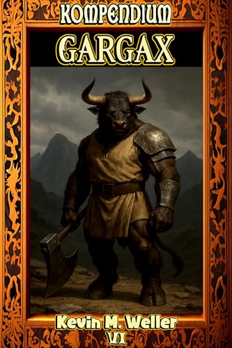 Gargax: El minotauro más feroz de todos los tiempos (Kompendium nº 6) (Spanish Edition)