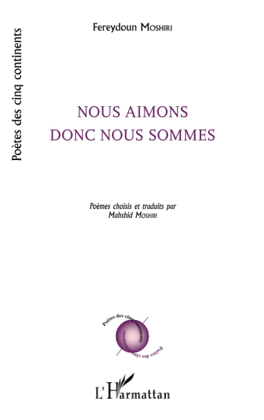 Nous aimons donc nous sommes