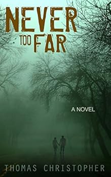 Paperback Never Too Far Book