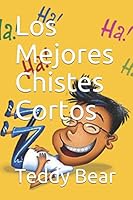 Los Mejores Chistes Cortos 1973153947 Book Cover