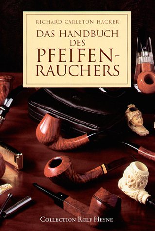 Preisvergleich Produktbild Das Handbuch des Pfeifenrauchers