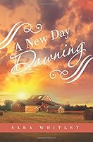 A New Day Dawning 1681189453 Book Cover