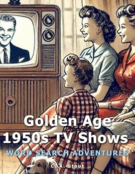 Golden Age 1950s TV Shows: Word Search Adventures (Large Print)