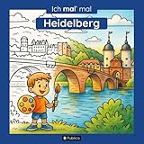 Ich mal' mal - Heidelberg: Malbuch für Kinder mit Heidelbergs schönsten Orten - B-Publica 