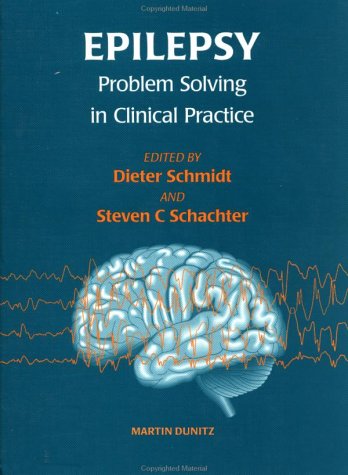 Epilepsy: Problem Solving in Clinical Practice