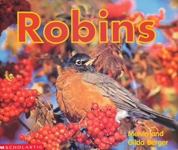 Robins (Scholastic time-to-discover readers) - Book  of the Time-to-Discover