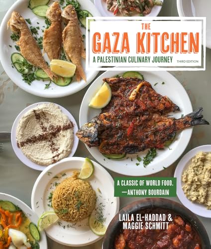 The Gaza Kitchen: A Palestinian Culinary Journey