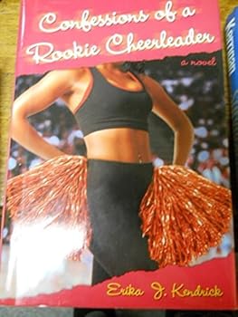 Hardcover Confessions of a Rookie Cheerleader Book