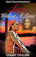 Love Without a Limit: Trey and Keya 1519394535 Book Cover
