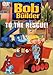 Bob the Builder - To the Rescue