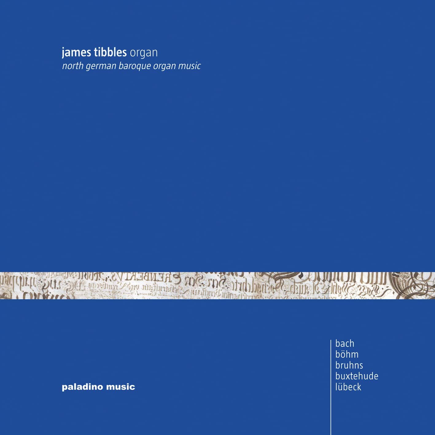 Works by Bruhns, Böhm, Bach, Buxtehude and Lübeck