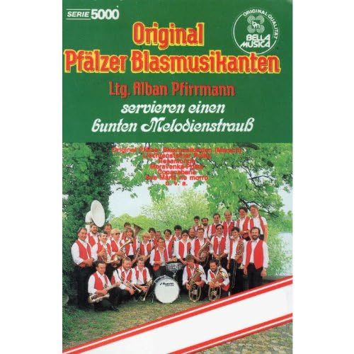 Original Pfälzer Blasmusikanten & Alban Pfirrmann