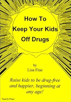 How To Keep Your Kids Off Drugs