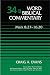 Word Biblical Commentary Vol. 34b, Mark 8:27-16:20 (evans)