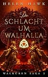 Cover zum Buch Die Schlacht um Walhalla
