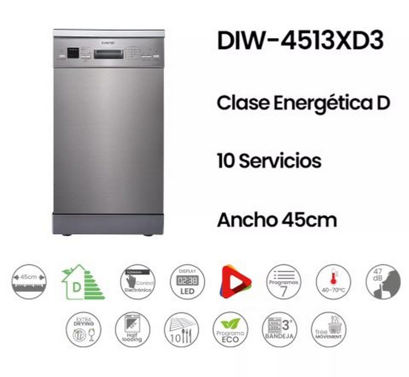 Lavavajillas Infiniton DIW-4513XD3, Ancho 45 cm, 10 Servicios, 7 Programas, D, Inicio Programado, Tercera Bandeja Auxiliar, Interior en Acero Inoxidable, Inox