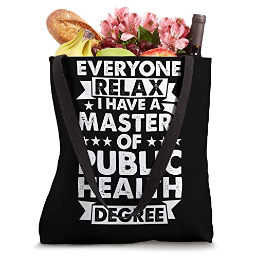 Bolso tipo tote con frase 'Everyone Relax I Have A Degree - Master of Public Health' miniatura 4