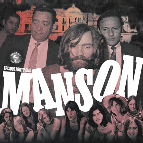 They're Creepy And They're Culty, The Manson Family