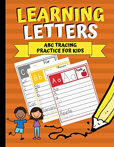 Learning Letters: ABC Tracing Practice for Kids (Learning to Write)