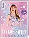 Produktbild Taylor Swift: Das inoffizielle Songbook