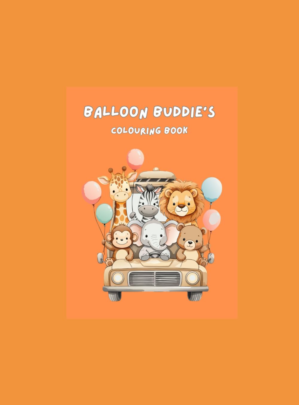 Balloon buddies: colouring book