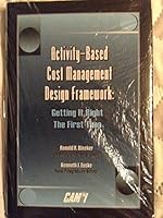 Activity-Based Cost Management Design Framework; 1594533342 Book Cover