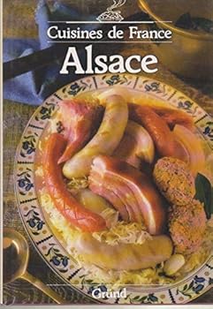 Hardcover Cuisines de France: Alsace [French] Book