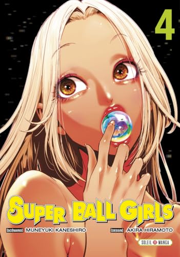 Super Ball Girls — Tome 4