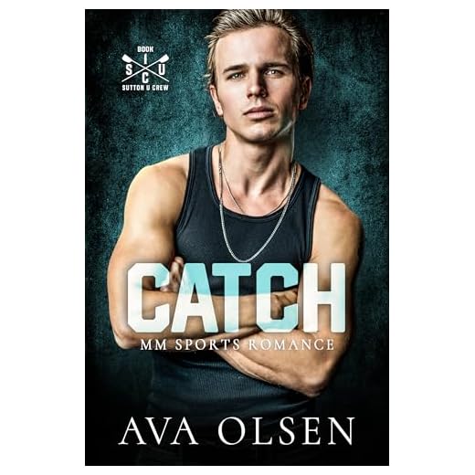 Catch: MM Sports Romance (Sutton U Crew 1)
