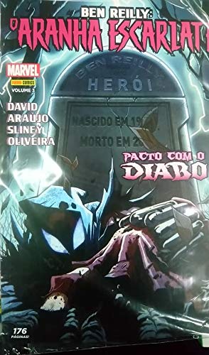 Ben Reilly, O Aranha Escarlate Vol. 3 Pacto com o Diabo