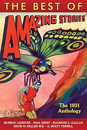 Book cover THE BEST OF AMAZING STORIES THE 1931 ANTHOLOGY