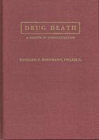 Drug Death: A Danger of Hospitalization : An Expose of Life-Threatening Adverse Drug Reactions and Medication Errors in Hospitals 0398055548 Book Cover