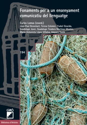 Fonaments per a un ensenyament comunicatiu del llenguatge: 194